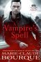 [The Order of the Black Oak - Vampires 01] • A Vampire's Spell